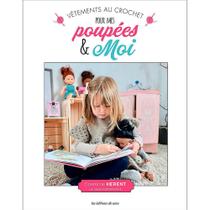 Livro Vêtements Au Crochet Pour Mes Poupées & Moi (Roupas de Crochê para Mim e minhas Bonecas)