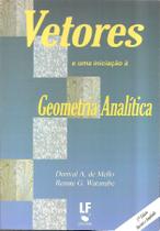 Livro - Vetores e uma iniciação à Geometria Analítica