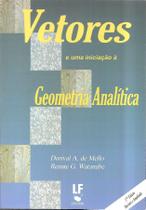 Livro - Vetores e uma iniciação à geometria analítica