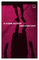 Livro - Vez em quando, Billie Holiday Livro - Vez em quando, Billie Holiday