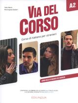 Livro - Via Del Corso A2 - Libro Dello Studente Ed Esercizi