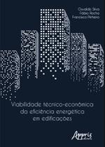 Livro - Viabilidade técnico-econômica da eficiência energética em edificações