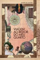 Livro - Viagem ao redor do meu quarto