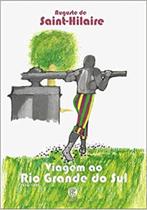 Livro - Viagem ao Rio Grande do Sul