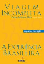Livro - Viagem incompleta, Volume 2 - A grande transação