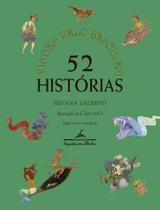 Livro - Viagem pelo Brasil em 52 histórias (Nova edição) Livro - Viagem pelo Brasil em 52 histórias (Nova edição)