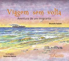 Livro - Viagem sem volta - Aventura de um imigrante