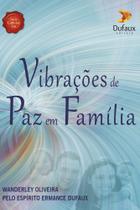 Livro - Vibrações de paz em família