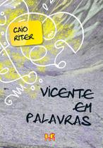 Livro - Vicente em palavras