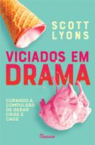 Livro - Viciados em drama Livro - Viciados em drama