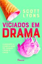 Livro - Viciados em drama