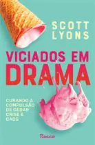 Livro - Viciados em drama Livro - Viciados em drama