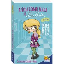 Livro - Vida Complicada de Léa Olivier, A: Rumores Livro - Vida Complicada de Léa Olivier, A: Rumores