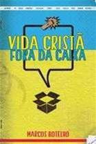 Livro Vida Cristã Fora Da Caixa - Ultimato