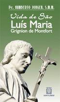 Livro - Vida de São Luís Maria Grignion de Montfort