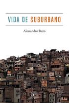 Livro - Vida de suburbano Livro - Vida de suburbano