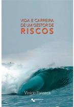 Livro Vida E Carreira De Um Gestor De Riscos - Alfaiatar