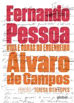 Livro - Vida e Obras do Engenheiro Álvaro de Campos Livro - Vida e Obras do Engenheiro Álvaro de Campos