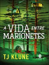 Livro - Vida Entre Marionetes, A