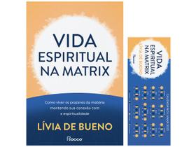 Livro Vida Espiritual na Matrix Lívia de Bueno com Marcador