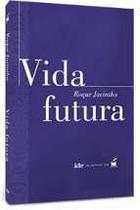 Livro - Vida Futura - IDE - INSTITUTO DE DIFUSAO ESP