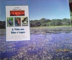 Livro Vida Nos Rios E Lagos - FTD Educação