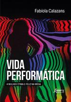 Livro - Vida Performática
