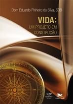 Livro - Vida: um projeto em construção