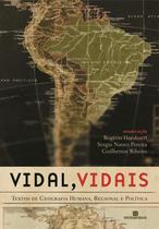 Livro - Vidal, Vidais: Textos de geografia humana, regional e política