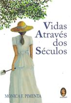 Livro - Vidas através dos séculos