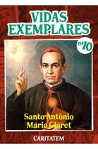 Livro - Vidas Exemplares - Santo Antônio Maria Claret