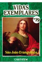 Livro - Vidas Exemplares - São João Evangelista