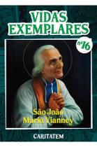 Livro - Vidas Exemplares - São João Maria Vianney Livro - Vidas Exemplares - São João Maria Vianney