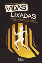 Livro - Vidas lixadas