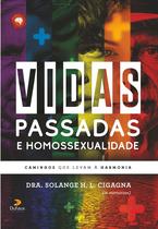 Livro - Vidas Passadas e Homossexualidade
