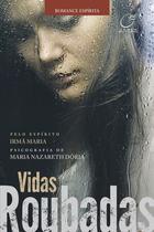 Livro - Vidas roubadas