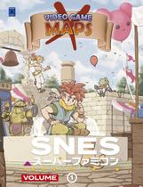 Livro - Video Game Maps: SNES - Volume 1