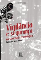 Livro - Vigilância e segurança na sociedade tecnológica