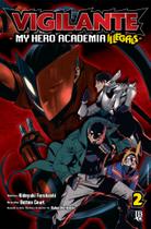 Livro - Vigilante My Hero Academia Illegals Vol. 02