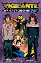 Livro - Vigilante My Hero Academia Illegals Vol. 08