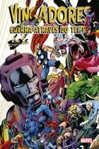Livro - Vingadores: Guerra Através do Tempo
