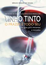 Livro - Vinho tinto : O prazer é todo seu