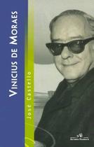 Livro Vinicius de Moraes - José Castello Biografia do Poeta e Compositor Livro Vinicius de Moraes - José Castello Biografia do Poeta e Compositor