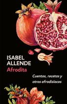 Livro Vintage Espanol Afrodita: Cuentos, recetas y otros afrodisíacos