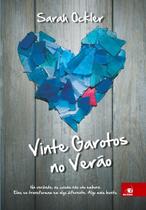 Livro - Vinte Garotos No Verao: Na Verdade, As Coisas Nao Vao Embora