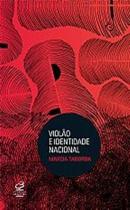 Livro - Violão e identidade nacional