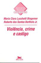 Livro - Violência, crime e castigo