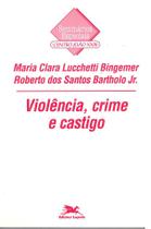 Livro - Violência, crime e castigo