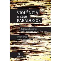 Livro - Violência e seus paradoxos Livro - Violência e seus paradoxos