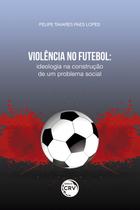 Livro - Violência no futebol